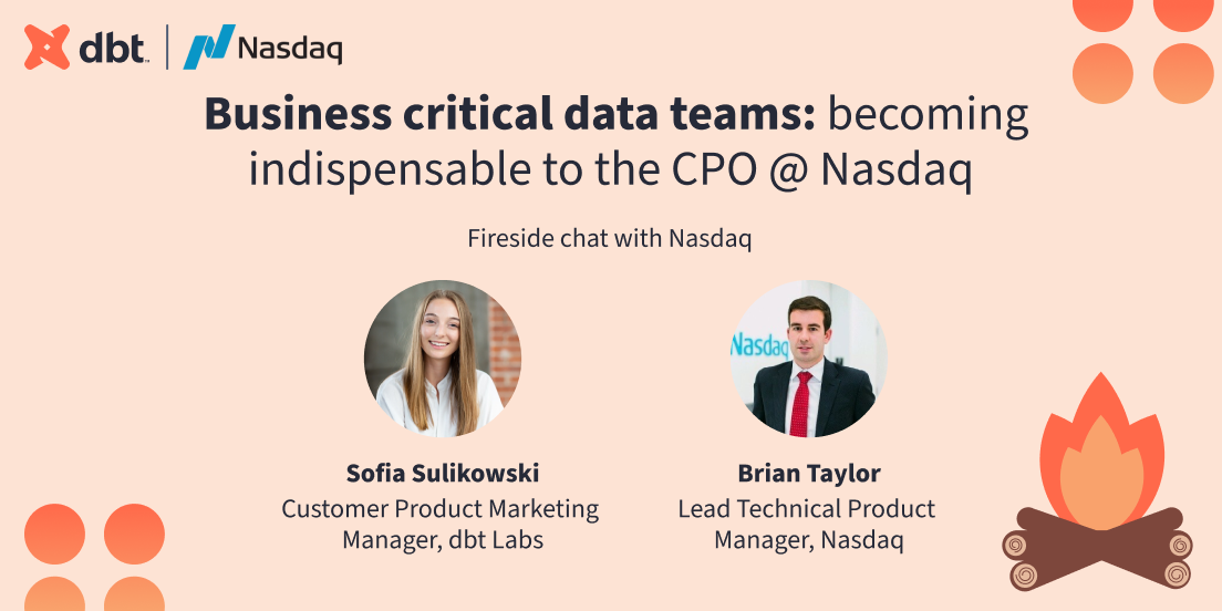  Business critical data teams: becoming indispensable to the CPO @ Nasdaq