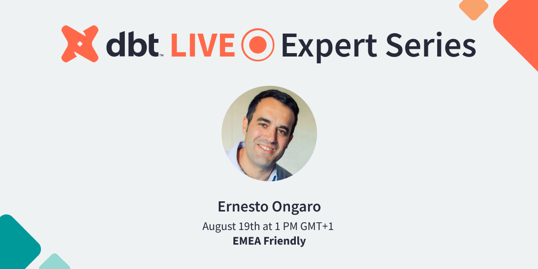 dbt Live: Expert Series (EMEA Friendly) 