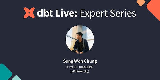 dbt Live: Expert Series (North America Friendly) 