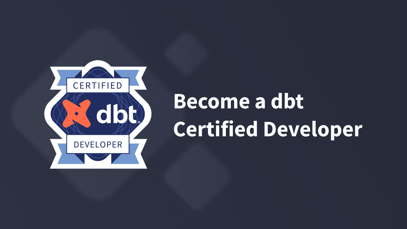Introducing the dbt Certification Program