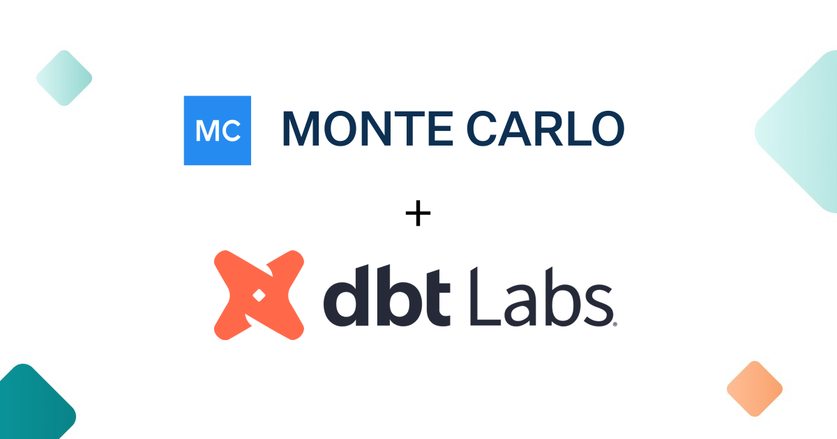 Monte Carlo and dbt Labs: Partnering for more reliable data