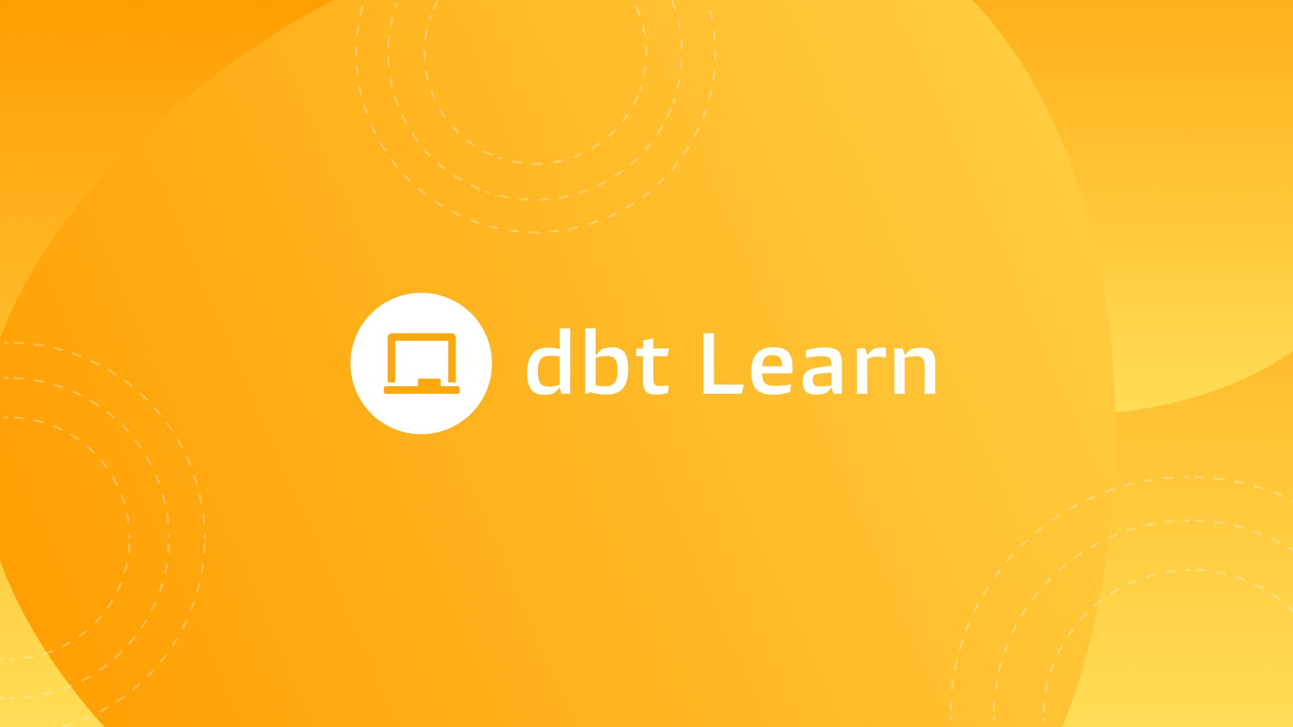 dbt Learn (UTC+2/London)